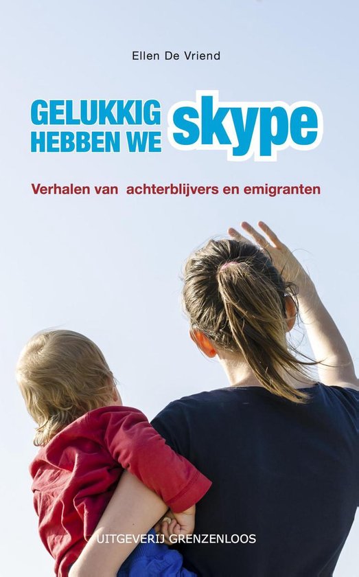 Gelukkig hebben we Skype - cover
