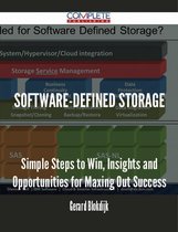 Software-defined Storage - Simple Steps to Win, Insights and Opportunities for Maxing Out Success