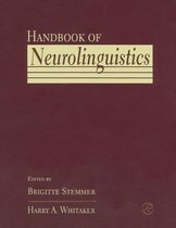 Handbook of Neurolinguistics