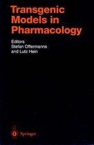 Transgenic Models in Pharmacology