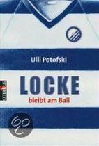 Locke bleibt am Ball