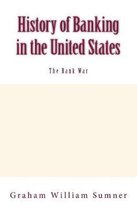 History of Banking in the United States