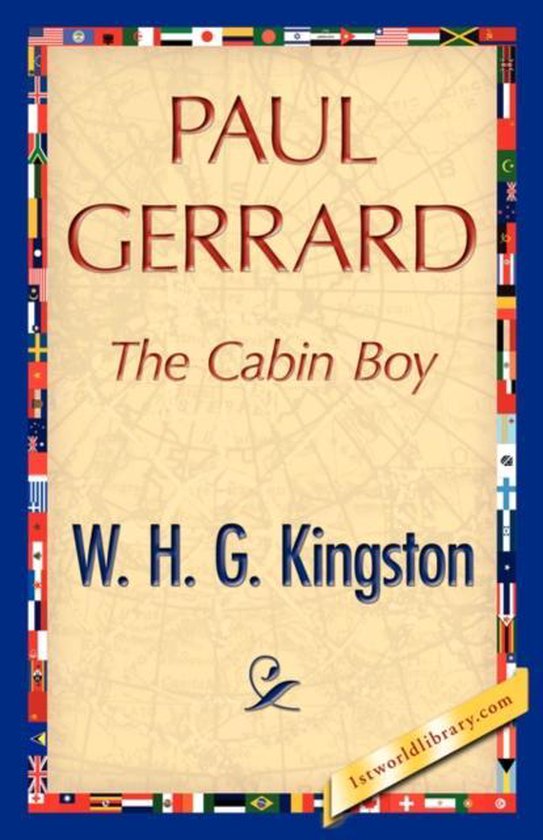 Paul Gerrard, H G Kingston W H G Kingston 9781421896816 Boeken