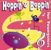 Hoppin' & Boppin' for Youngsters