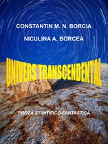 Univers transcendental: Proză științifico-fantastică