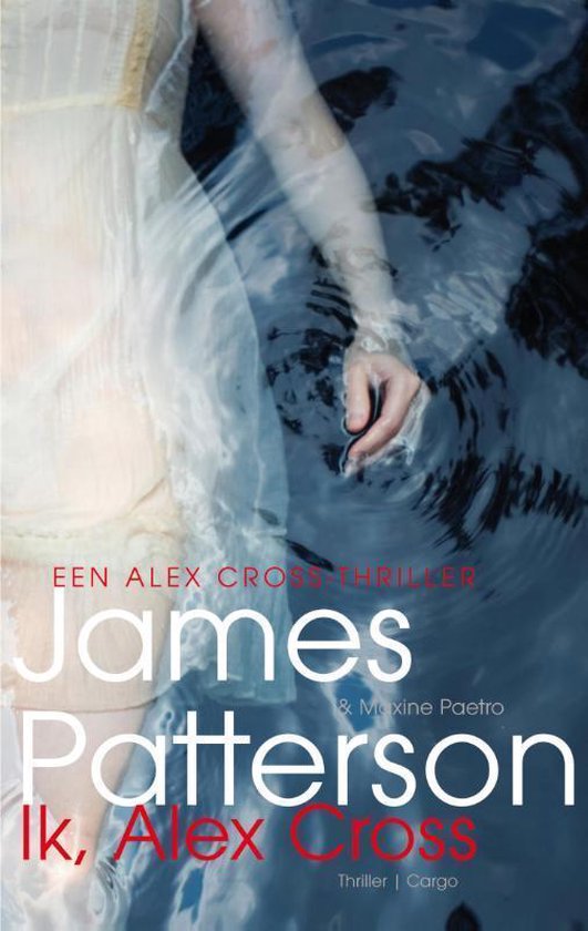 Cover van het boek 'Ik Alex Cross' van J.  Patterson