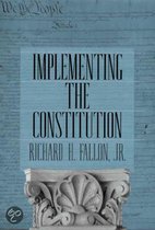 Implementing The Constitution