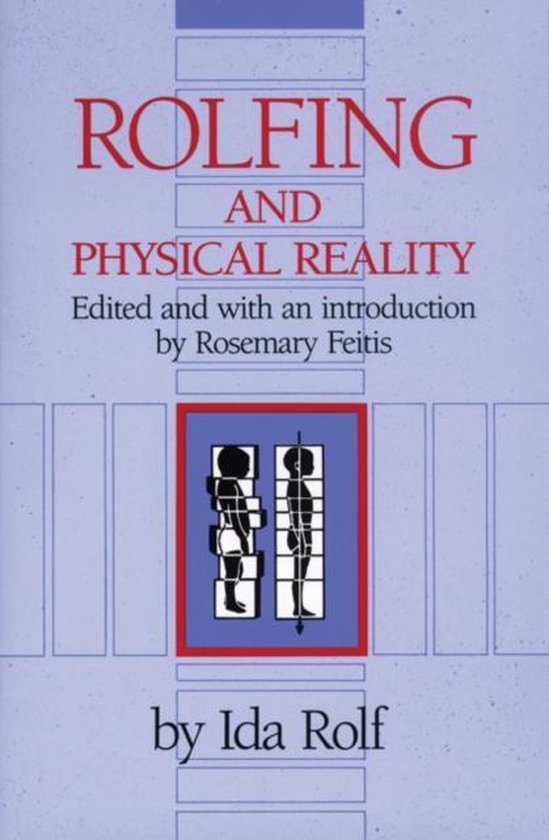 Rolfing & Physical Reality - cover