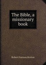 The Bible, a missionary book