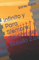 Infinito y Para Siempre