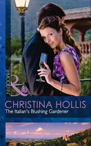 The Italian's Blushing Gardener (Mills & Boon Modern)