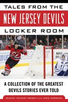 Tales from the Team - Tales from the New Jersey Devils Locker Room