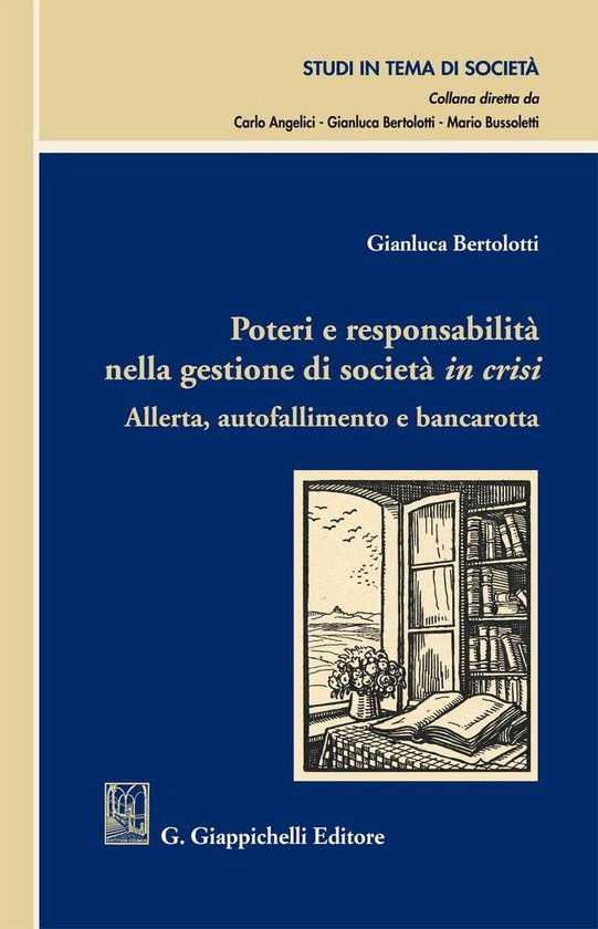 Poteri e responsabilità nella gestione di società in crisi - cover