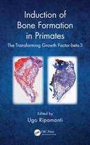 Induction of Bone Formation in Primates