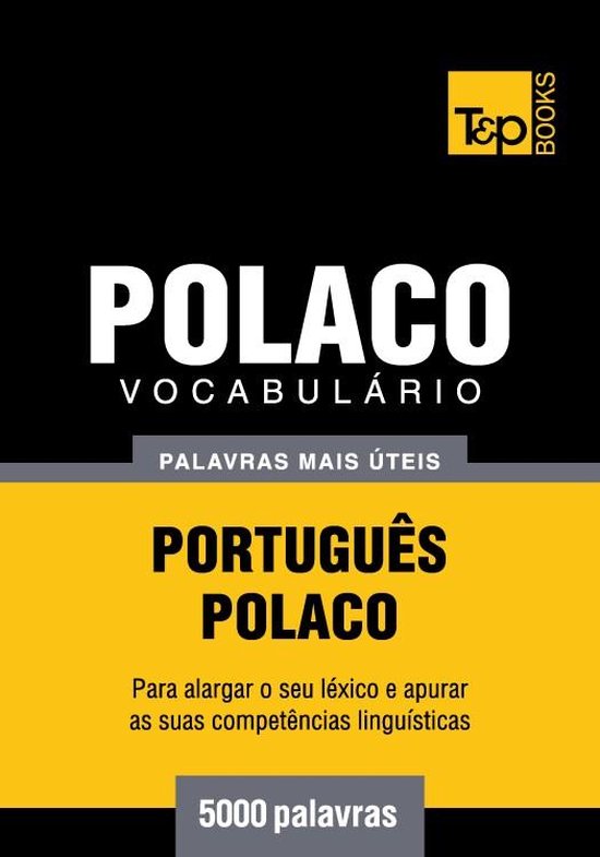 Vocabulário Português-Polaco - 5000 palavras mais úteis - cover
