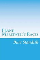 Frank Merriwell's Races