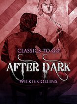 Classics To Go - After Dark