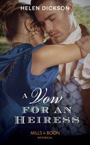 A Vow For An Heiress (Mills & Boon Historical)