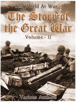 The World At War 2 - The Story of the Great War, Volume 2 of 8