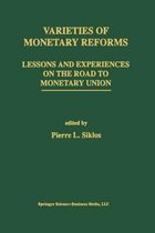 Varieties of Monetary Reforms