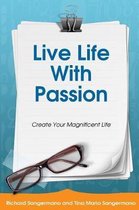 Live Life with Passion