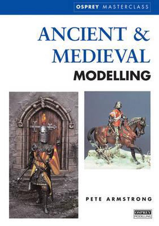Ancient And Medieval Modelling Masterclass - cover