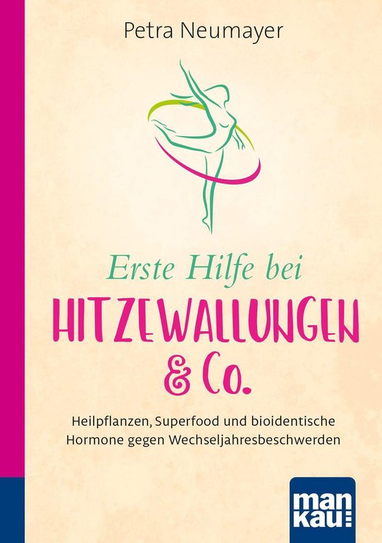Erste Hilfe bei Hitzewallungen & Co. Kompakt-Ratgeber - cover