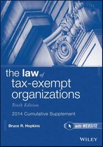 The Law of Tax-Exempt Organizations, 2014 Cumulative Supplement