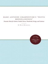Marc-Antoine Charpentier's "Pestis Mediolanensis" (The Plague of Milan)
