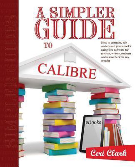 A Simpler Guide to Calibre - cover