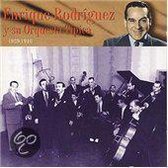 Enrique Rodriguez Y Su Orquesta Tipica 1939-1946