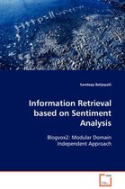 Information Retrieval based on Sentiment Analysis