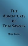Classic Fiction for Young Adults 184 - The Adventures of Tom Sawyer (Illustrated)