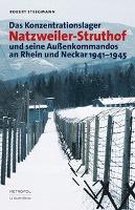 Das Konzentrationslager Natzweiler-Struthof