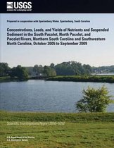 Concentrations, Loads, and Yields of Nutrients and Suspended Sediment in the South Pacolet, North Pacolet, and Pacolet Rivers, Northern South Carolina and Southwestern North Carolina, October