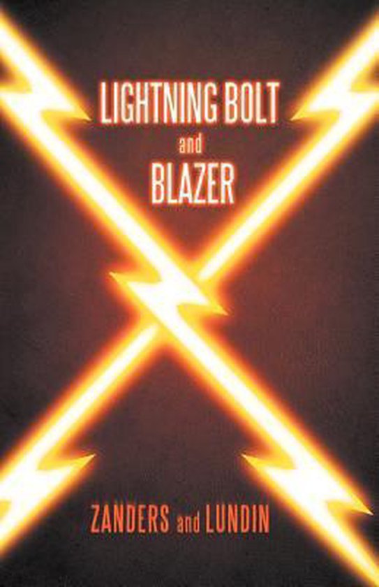 Lightning Bolt and Blazer - cover