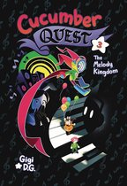 Cucumber Quest- Cucumber Quest: The Melody Kingdom