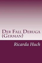 Der Fall Deruga (German)