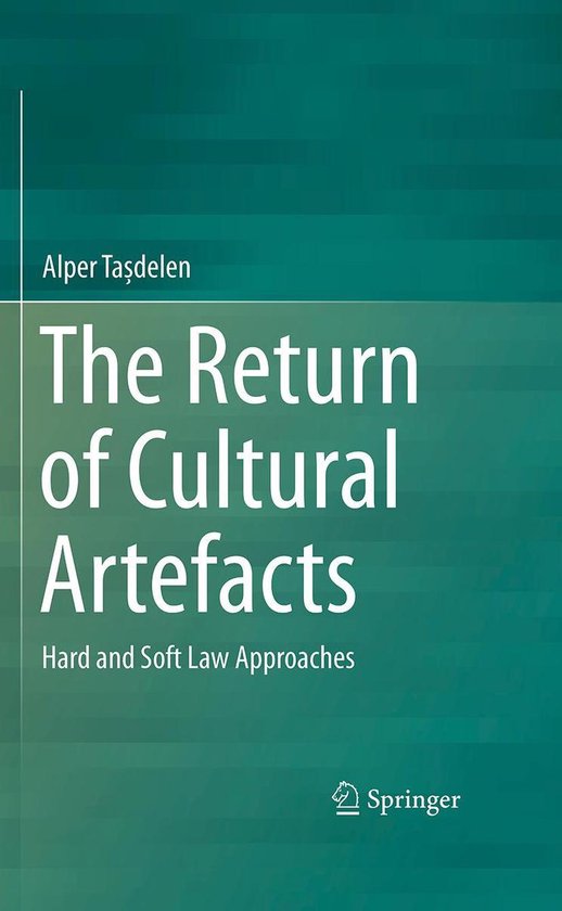 Law and Criminology (R0) - The Return of Cultural Artefacts - cover