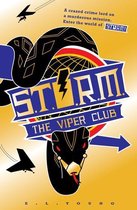 S .T. O. R. M. the Viper Club