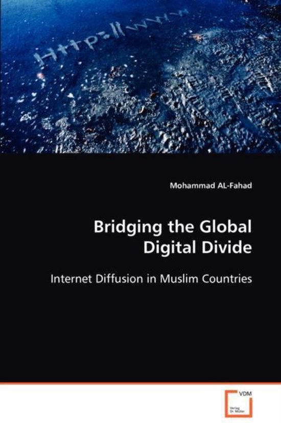 Bridging the Global Digital Divide | 9783639083736 | Mohammad Al-Fahad ...