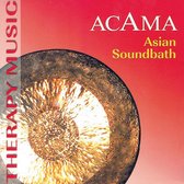 Acama - Asian Soundbath (CD)