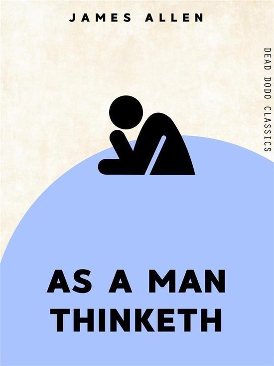 Dead Dodo Classics - As a Man Thinketh - cover