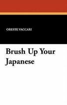 Brush Up Your Japanese