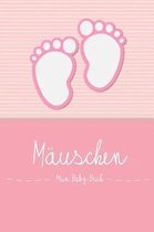 M uschen - Mein Baby-Buch