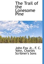 The Trail of the Lonesome Pine