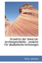 Grundriss Der Universal-Kirchengeschichte