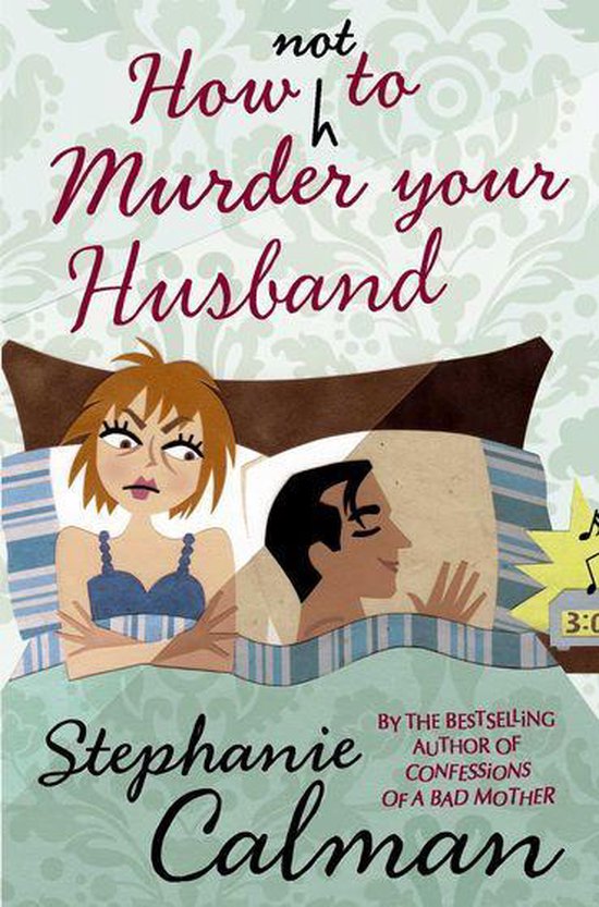 How Not to Murder Your Husband - cover