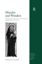 Church, Faith and Culture in the Medieval West - Miracles and Wonders