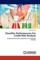 Classifier Performances For Credit Risk Analysis